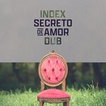 cover: Index - Secreto De Amor (Dub)