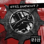 cover: Still Patient? - Retrospective 12.2.22