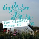 cover: Digitalism - Idealistic (The Classic Mixes)