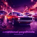 cover: Tima Lesnoy - Emotional Psychosis