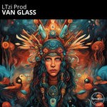 cover: LTzi Prod - Van Glass