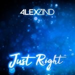 cover: Alex Zind - Just Right