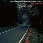 cover: Dindy|FridayAfterWorkAffair - Lead The Way (Extended)