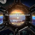 cover: Felix Lund|Kurt Ader - Spaceship