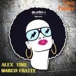 cover: Marco Fratty|ALEX TIME - Easy Funky