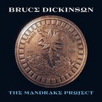 cover: Bruce Dickinson - The Mandrake Project