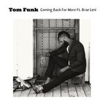 cover: Brae Leni|Tom Funk - Coming Back For More