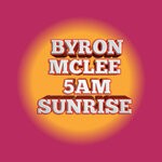 cover: Byron Mclee - 5AM Sunrise