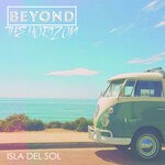 cover: Beyond The Horizon - Isla Del Sol