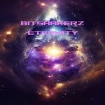 cover: Bitshakerz - Eternity