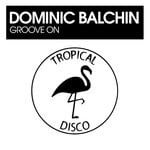 cover: Dominic Balchin - Groove On