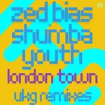 cover: Shumba Youth|Zed Bias - London Town (UKG Remixes)