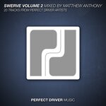 cover: Various - Swerve, Vol 2 (Mixed By Matthew Anthony)