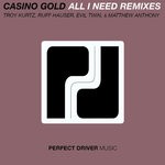 cover: Casino Gold - All I Need (Remixes)