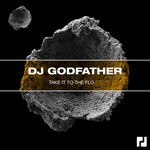 cover: DJ Godfather - Take It To The Flo