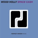 cover: Wood Holly - Space Cash