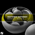 cover: Matthew Anthony - Mental Notes