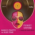 cover: Alex Time|MARCO FRATTY - Funky Guitar