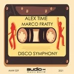 cover: ALEX TIME|Marco Fratty - Disco Symphony