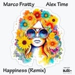 cover: Marco Fratty, Alex Time, Marco Fratty, Alex Time - Happiness