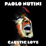 cover: Paolo Nutini - Caustic Love (Explicit)