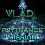 cover: Vlad - Psytrance Mission