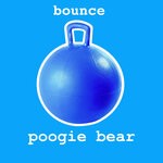 cover: POOGIE BEAR - Bounce