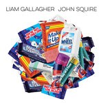 cover: Liam Gallagher|John Squire - Liam Gallagher & John Squire (Explicit)