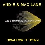 cover: And-E|Mac Lane - Swallow It Down