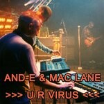 cover: Mac Lane|And-E - U R Virus (Your Are Virus)