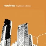 cover: Morcheeba - The Platinum Collection