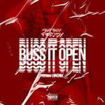 cover: Lakeyah|Trapboy Freddy - Buss It Open (Explicit)