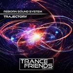 cover: Reborn Sound System - TRAJECTORY