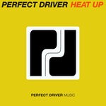 cover: Perfect Driver - Heat Up