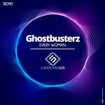 cover: Ghostbusterz - Every Woman