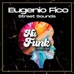 cover: Eugenio Fico - Street Sounds