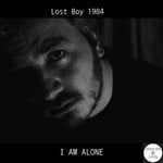 cover: Lost Boy 1984 - I Am Alone