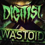 cover: Digitist - Wastoid