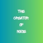 cover: The Creator of Noise - I Am The Creator