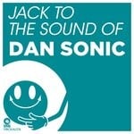 cover: Various - Jack To The Sound Of Dan Sonic