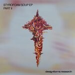 cover: Various - Styrofoam Soup Pt. 2