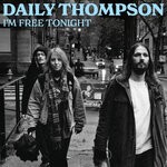 cover: Daily Thompson - I'm Free Tonight