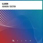 cover: Illarion - Abandon / Bastion