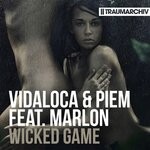 cover: Vidaloca|Marlon|Piem - Wicked Game