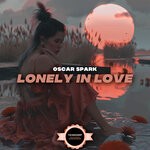 cover: Oscar Spark - Lonely In Love