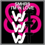 cover: SMHRS - I'm In Love