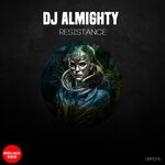 cover: Dj Almighty - Resistance