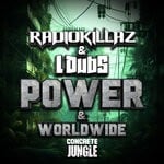 cover: Ldubs|RadioKillaZ - Power & Worldwide