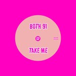 cover: Both 91 - Take Me