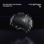 cover: Melanie Ribbe|Riaz Dhanani - The Energy EP